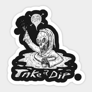 Take A Dip! Sticker